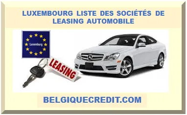LUXEMBOURG LISTE DES SOCIÉTÉS DE LEASING AUTOMOBILE