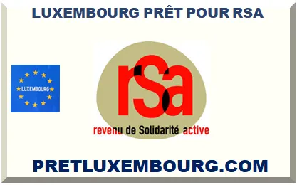 LUXEMBOURG PRÊT POUR PERSONNE AVEC RSA